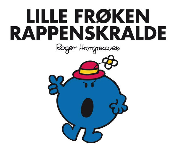 Lille Frøken Rappenskralde