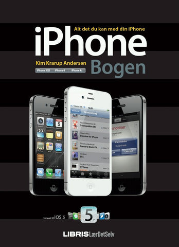 iPhone-bogen - alt det du kan med din iPhone