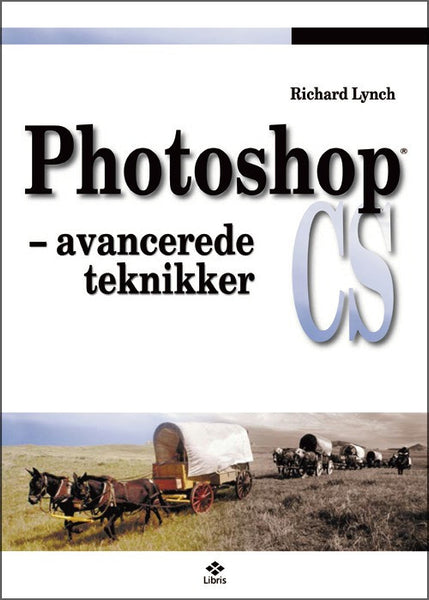 Photoshop CS - avancerede teknikker