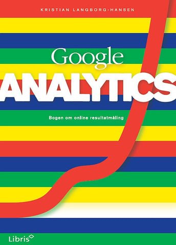Google Analytics - bogen om online resultatmåling