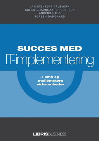 Succes med it-implementering i små og mellemstore virksomheder