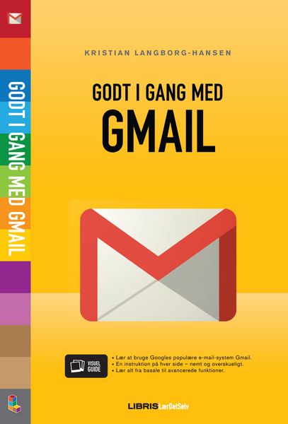 Godt i gang med Gmail